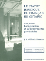 Le Statut juridique du français en Ontario: La législation et la jurisprudence provinciales