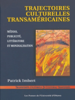 Trajectoires culturelles transaméricaines: Médias, publicité, littérature et mondialisation