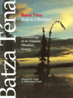 Batza Tena, Trail to Obsidian: Archaeology at an Alaskan Obsidian Source