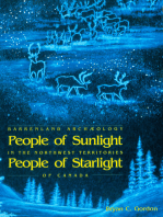 People of Sunlight, People of Starlight: Barrenland Archaeology in the Northwest Territories of Canada