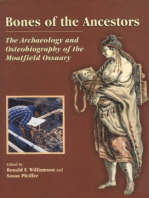 Bones of the Ancestors: The Archaeology and Osteobiography of the Moatfield Ossuary