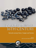 Contact in the 16th Century: Networks Among Fishers, Foragers and Farmers