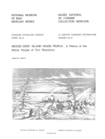 Moose-Deer Island house people: A history of the native people of Fort Resolution