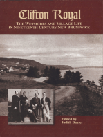 Clifton Royal: The Wetmores and village life in nineteenth-century New Brunswick