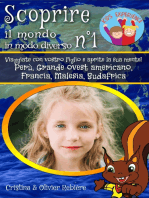 Scoprire il mondo in modo diverso n°1