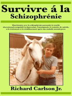 Survivre à la schizophrénie