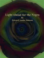 Light Ahead for the Negro