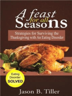 A Feast for All Seasons: Strategies for Surviving the Thanksgiving with an Eating Disorder