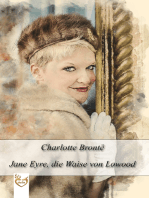 Jane Eyre, die Waise von Lowood.: Teil 1 + Teil 2