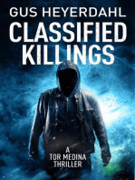 Classified Killings: A Tor Medina Thriller, #6