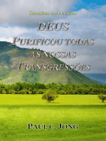 Deus Purificou Todas As Nossas Transgressões: Sermões em Levítico