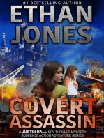 Covert Assassin: A Justin Hall Spy Thriller: Justin Hall Spy Thriller Series, #13