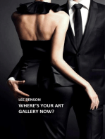 Where's Your Art Gallery Now?: Art For Art's Sake? No Way!, #2