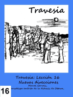 Travesia: Lección 16- Nuevas direcciones