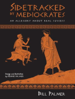Sidetracked by Mediocrates