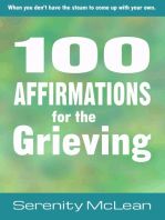 100 Affirmations for the Grieving