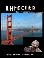 Infected San Francisco The Island Community