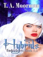 Hybrids: Underlayes, #1.5