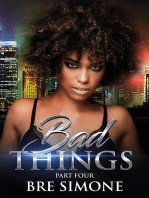 Bad Things 4