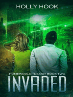 Invaded: Homeworld Trilogy, #2