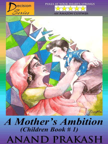 A Mother's Ambition: Decision  Series, #1