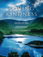 Loving Kindness: Developing Universal Consciousness