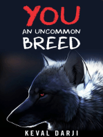 YOU: An Uncommon Breed