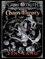 Chaos Theory: Grims' Truth, #3