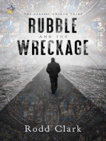 Rubble and the Wreckage