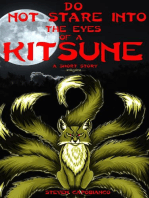Do Not Stare Into The Eyes of a Kitsune: A Short Story: Tales From The Silver Claw Inn, #1