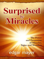 Surprised by Miracles