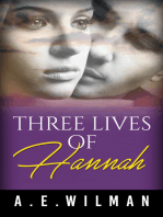 Three Lives of Hannah