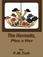 The Havnotts Plus a Hav