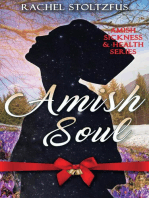 Amish Soul: Amish Sickness and Health