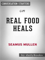 Real Food Heals: by Seamus Mullen | Conversation Starters
