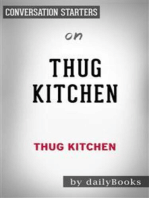 Thug Kitchen: by Thug Kitchen | Conversation Starters