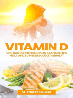 Vitamin D: Wie das Sonnenhormon Krankheiten heilt