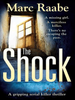 The Shock: A distrubing thriller for fans of Jeffery Deaver