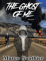 The Ghost of Me Volume 1