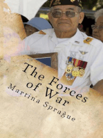 The Forces of War: Volunteers to Fight Our Wars, #1