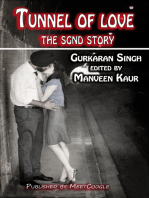 Tunnel of Love The SGND Story