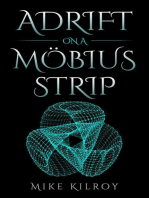 Adrift on a Möbius Strip