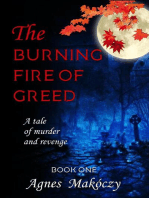 The Burning Fire Of Greed: A Margo Fontaine Mystery, #1
