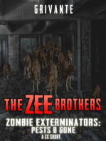 The Zee Brothers: Zombie Exterminators: Pests B' Gone