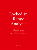 Locked-In Range Analysis: Why Most Traders Must Lose Money in the Futures Market (Forex)