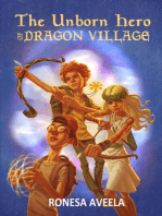 The Unborn Hero of Dragon Village: Dragon Village, #1