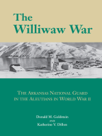 The Williwaw War: The Arkansas National Guard in the Aleutians in World War II