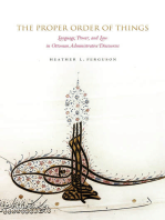 The Proper Order of Things: Language, Power, and Law in Ottoman Administrative Discourses
