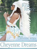 Cheyenne Dreams: Cheyenne Series, #4