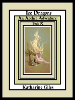 Ice Dragons, An Archer Adventure, Book 9